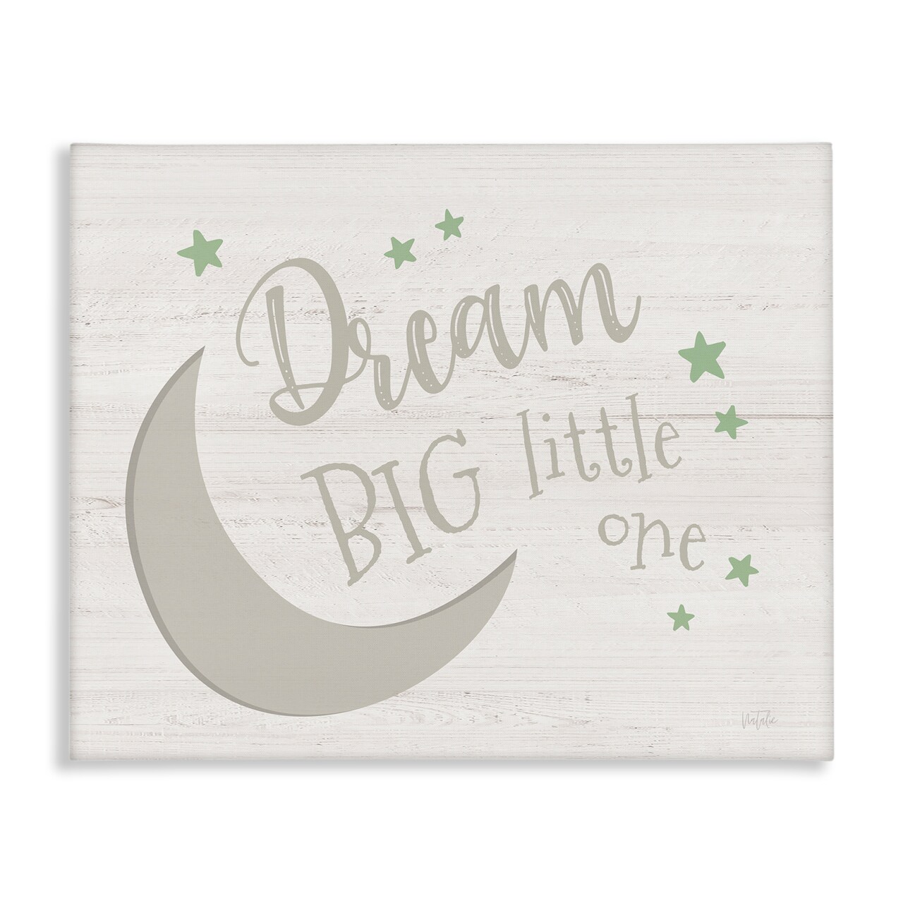 Stupell Industries Dream Big Little One Canvas Wall Art Design by Natalie Carpentieri